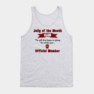 Jelly of the Month Club Tank Top